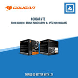 COUGAR VTE 500W/600W 80+ BRONZE POWER SUPPLY W/ APFC (NON-MODULAR)