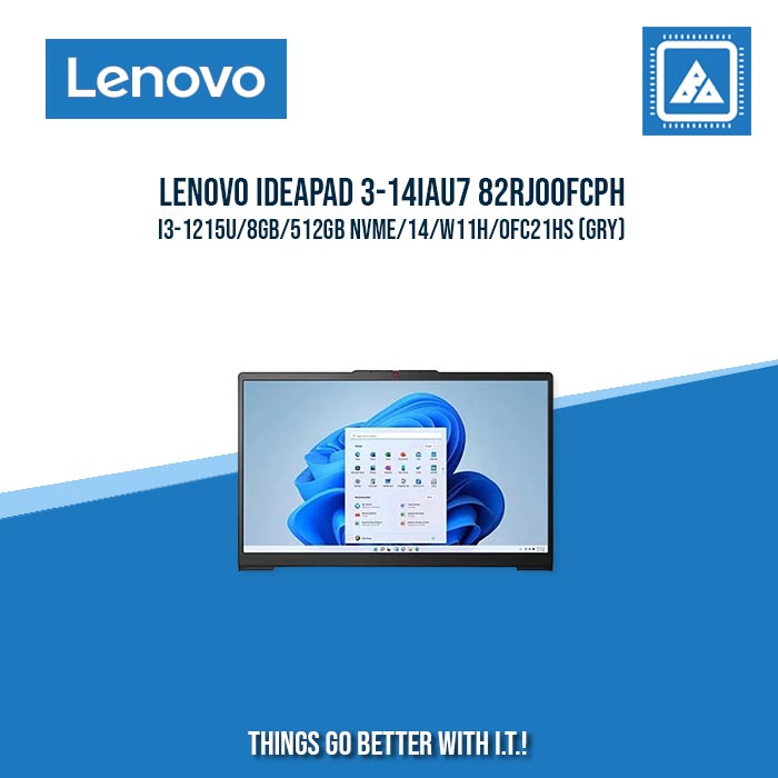 LENOVO IDEAPAD 3-14IAU7 82RJ00FCPH I3-1215U/8GB/512GB NVME | BEST FOR STUDENTS LAPTOP