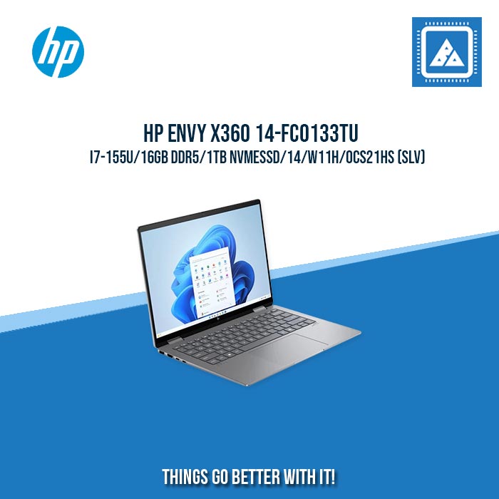 HP ENVY x360 14-FC0133TU i7-155U/16GB DDR5/1TB NVMeSSD | BEST FOR FREELANCER LAPTOP