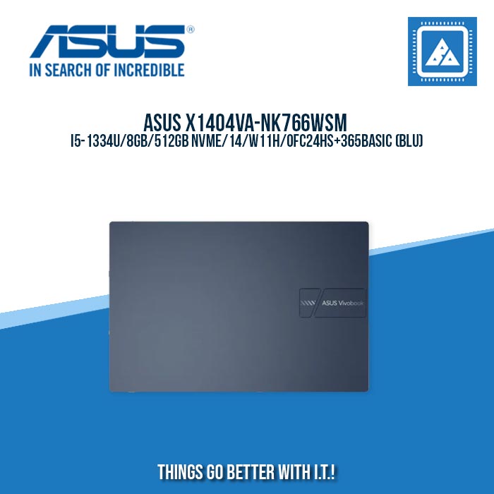 ASUS X1404VA-NK766WSM I5-1334U/8GB/512GB NVME | BEST FOR STUDENTS LAPTOP