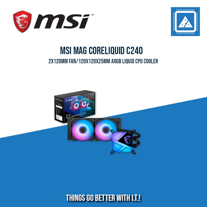 MSI MAG CORELIQUID C240 2X120MM FAN/120X120X25MM ARGB LIQUID CPU COOLER