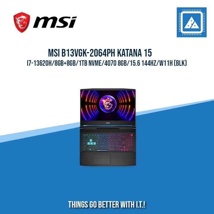 MSI B13VGK-2064PH KATANA 15 I7-13620H/8GB+8GB/1TB NVME/4070 8GB |BEST FOR GAMINGS AND FREELANCERS LAPTOP