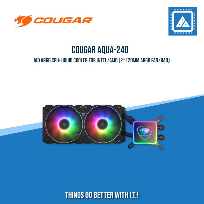COUGAR AQUA-240 AIO ARGB CPU-LIQUID COOLER FOR INTEL/AMD (2*120MM ARGB FAN/RAD)