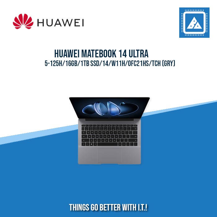 HUAWEI MATEBOOK 14 ULTRA 5-125H/16GB/1TB SSD/14/W11H/OFC21HS | BEST FOR STUDENTS AND FREELANCERS LAPTOP