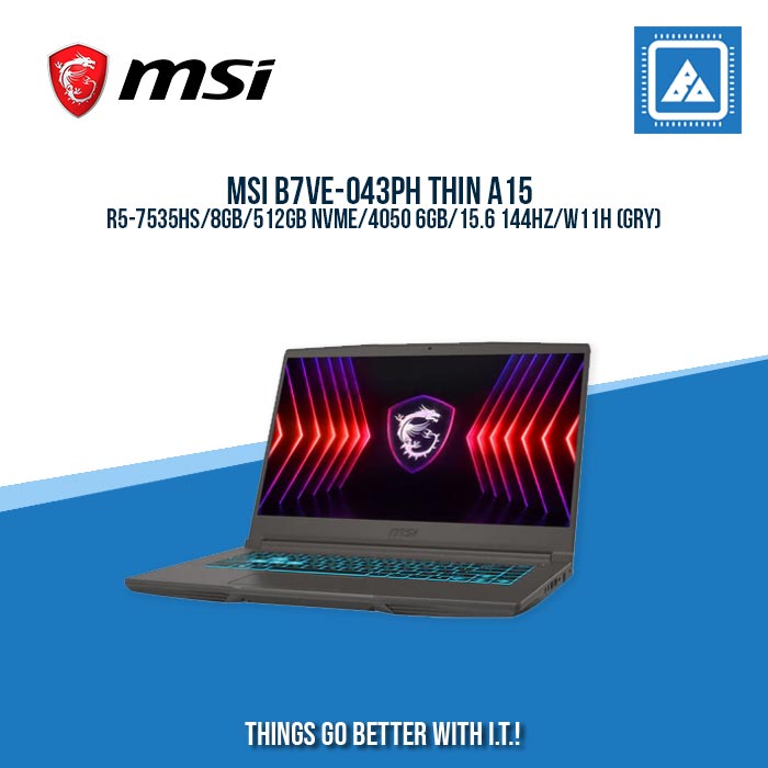 MSI B7VE-043PH THIN A15 R5-7535HS/8GB/512GB NVME/4050 6GB | BEST FOR AUTOCAD LAPTOP