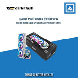 DARKFLASH TWISTER DX360 V2.6 ARGB AIO 360MM LIQUID CPU COOLER (LGA1700 READY)