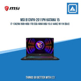 MSI B13VFK-2011PH KATANA 15 I7-13620H/8GB+8GB/1TB SSD/4060 8GB | BEST FOR GAMING LAPTOP