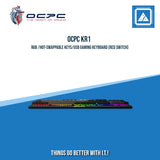 OCPC KR1 RGB /HOT-SWAPPABLE KEYS/USB GAMING KEYBOARD (RED SWITCH)