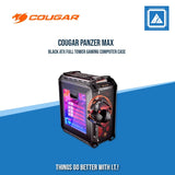 COUGAR  PANZER MAX BLACK  ATX FULL TOWER GAMING COMPUTER CASE