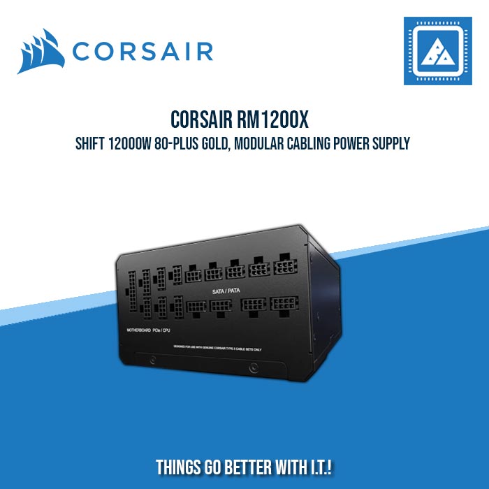 CORSAIR RM1200X SHIFT 12000W 80-PLUS GOLD, MODULAR CABLING POWER SUPPLY