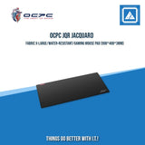 OCPC JQR JACQUARD FABRIC WATER-RESISTANT/GAMING MOUSE PAD (MEDIUM|LARGE|EX-LARGE)