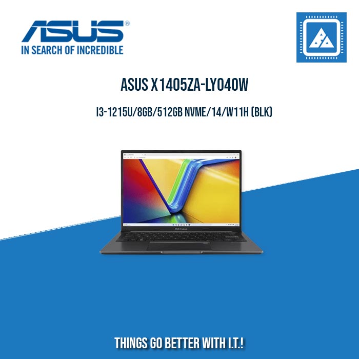 ASUS VIVOBOOK X1405ZA-LY040W I3-1215U/8GB/512GB NVME | BEST FOR STUDENTS LAPTOP