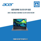 ACER ASPIRE 15 A15-51P-33C3 i3-100U/8GB/512GB NVME| BEST FOR STUDENTS LAPTOP