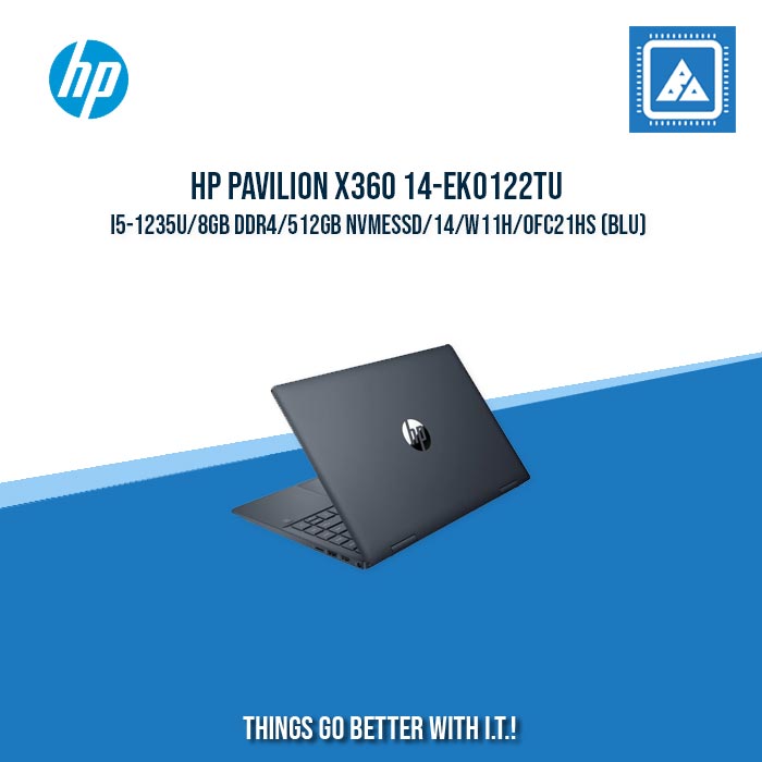 HP PAVILION x360 14-EK0122TU i5-1235U/8GB DDR4/512GB NVMeSSD | BEST FOR FREELANCER AND STUDENT LAPTOP