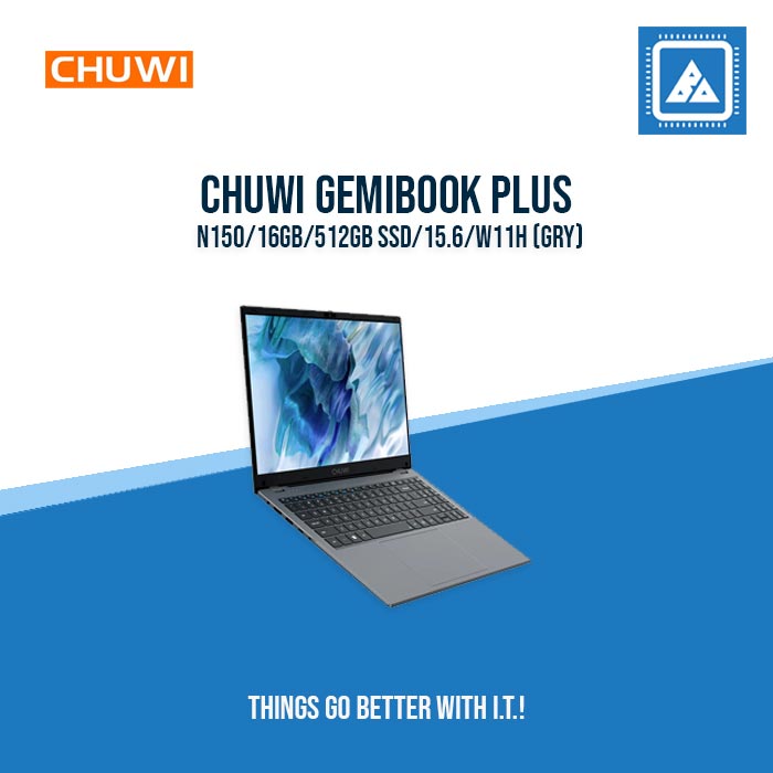CHUWI GEMIBOOK PLUS N150/16GB/512GB SSD/15.6/W11H (GRY) | BEST FOR FREELANCER LAPTOP