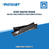 PATRIOT SIGNATURE PREMIUM DDR4 8GB (1X8GB)/3200MHZ(PC4-25600)/UDIMM W/HEATSHIELD