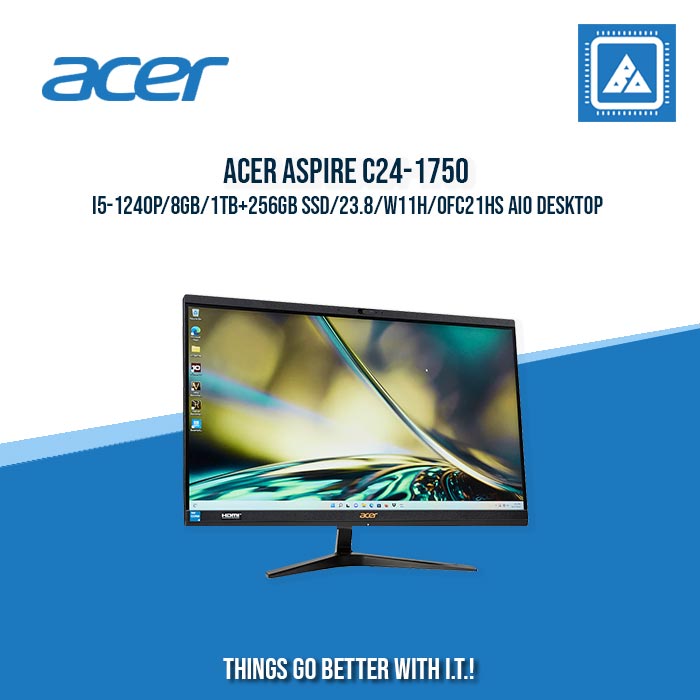 ACER ASPIRE C24-1750 I5-1240P/8GB/1TB+256GB SSD/23.8/W11H/OFC21HS AIO DESKTOP