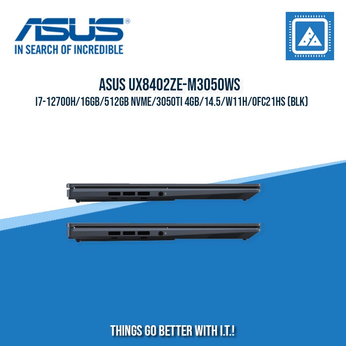 ASUS UX8402ZE-M3050WS I7-12700H/16GB/512GB NVME/3050TI 4GB | BEST FOR GAMING AND AUTOCAD LAPTOP