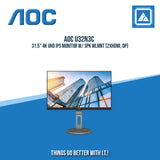 AOC U32N3C 31.5" 4K UHD IPS MONITOR W/ SPK WLMNT (2XHDMI, DP)