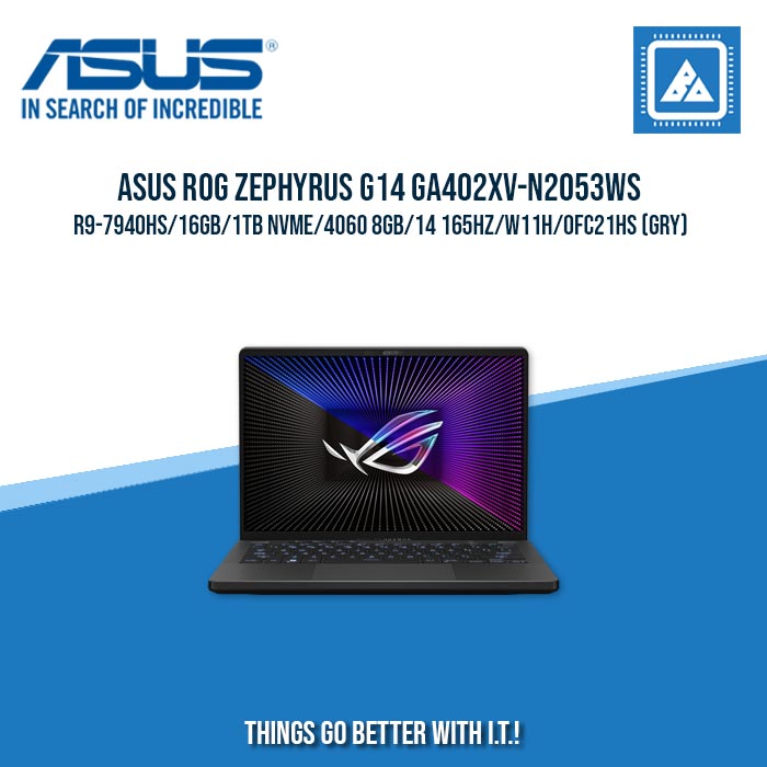 ASUS ROG ZEPHYRUS G14 GA402XV-N2053WS R9-7940HS/16GB/1TB NVME/4060 8GB | BEST FOR GAMING AND AUTOCAD LAPTOP