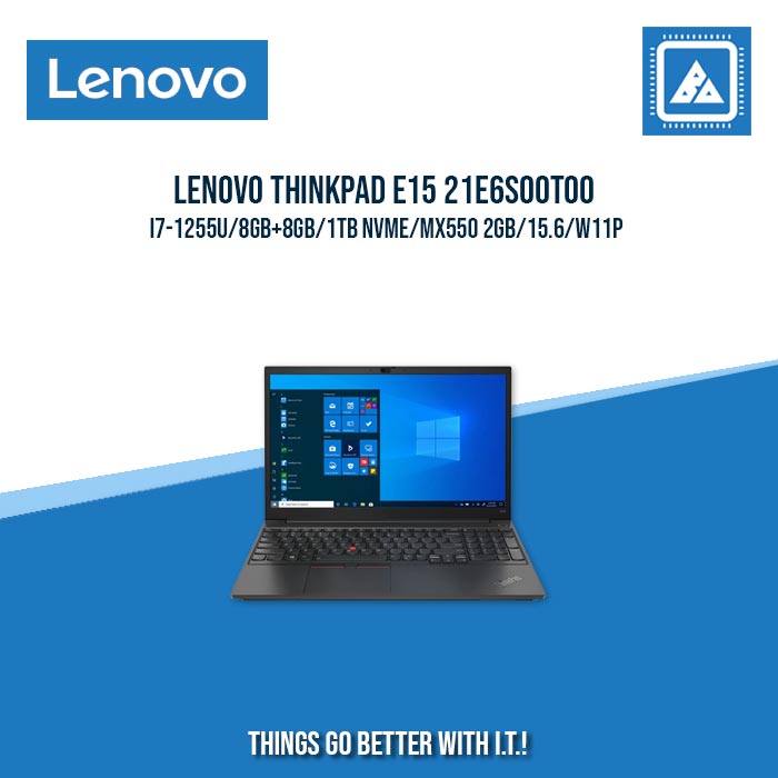 LENOVO THINKPAD E15 21E6S00T00 I7-1255U/8GB+8GB/1TB NVME/MX550 2GB | BEST FOR ENTERPRISES AND CORPORATES LAPTOP