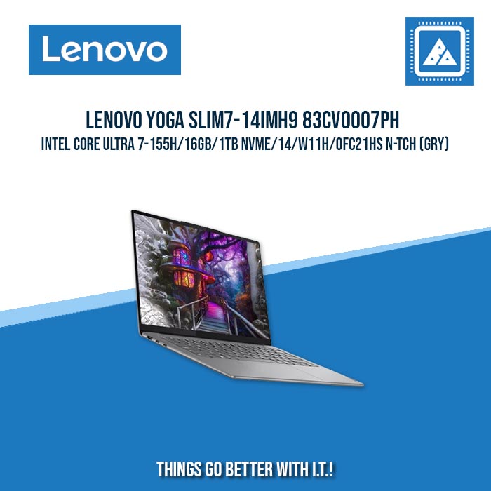 LENOVO YOGA SLIM7-14IMH9 83CV0007PH ULTRA 7-155H/16GB/1TB NVME | BEST FOR FREELANCERS LAPTOP