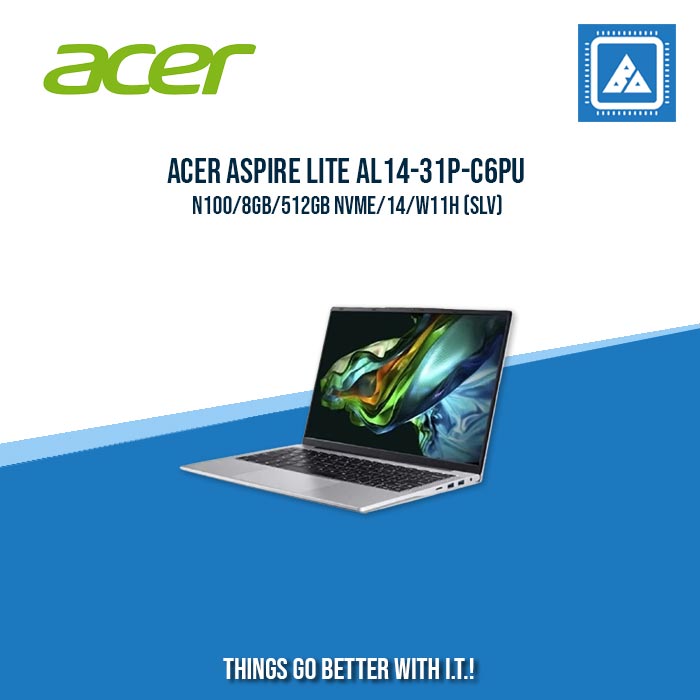 ACER ASPIRE LITE AL14-31P-C6PU N100/8GB/512GB NVME | BEST FOR STUDENTS LAPTOP