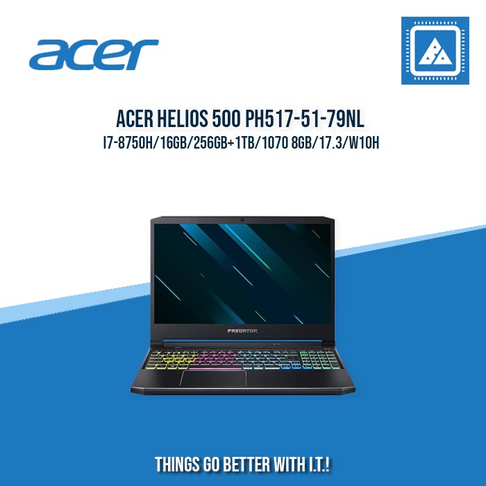 ACER HELIOS 500 PH517-51-79NL I7-8750H/16GB/256GB+1TB/1070 8GB | BEST FOR GAMING AND AUTOCAD LAPTOP