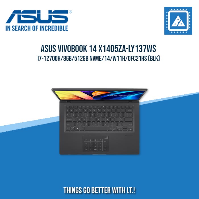 ASUS VIVOBOOK 14 X1405ZA-LY137WS I7-12700H/8GB/512GB NVME | BEST FOR STUDENTS AND FREELANCERS LAPTOP