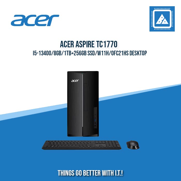 ACER ASPIRE TC1770 I5-13400/8GB/1TB+256GB SSD/W11H/OFC21HS DESKTOP