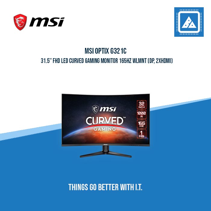 MSI OPTIX G321C 31.5" FHD LED CURVED GAMING MONITOR 165HZ WLMNT (DP, 2XHDMI)