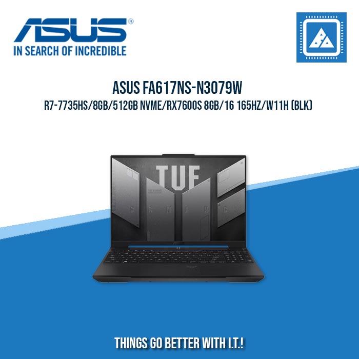 ASUS TUF GAMING FA617NS-N3079W R7-7735HS/8GB/512GB NVME/RX7600S 8GB | BEST FOR GAMING AND AUTOCAD LAPTOP