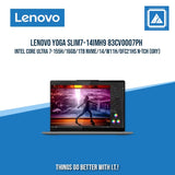 LENOVO YOGA SLIM7-14IMH9 83CV0007PH ULTRA 7-155H/16GB/1TB NVME | BEST FOR FREELANCERS LAPTOP