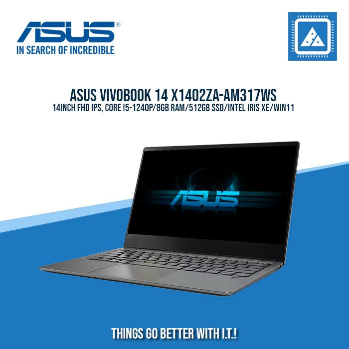 ASUS X1402ZA-AM317WS | BEST FOR STUDENTS AND FREELANCERS
