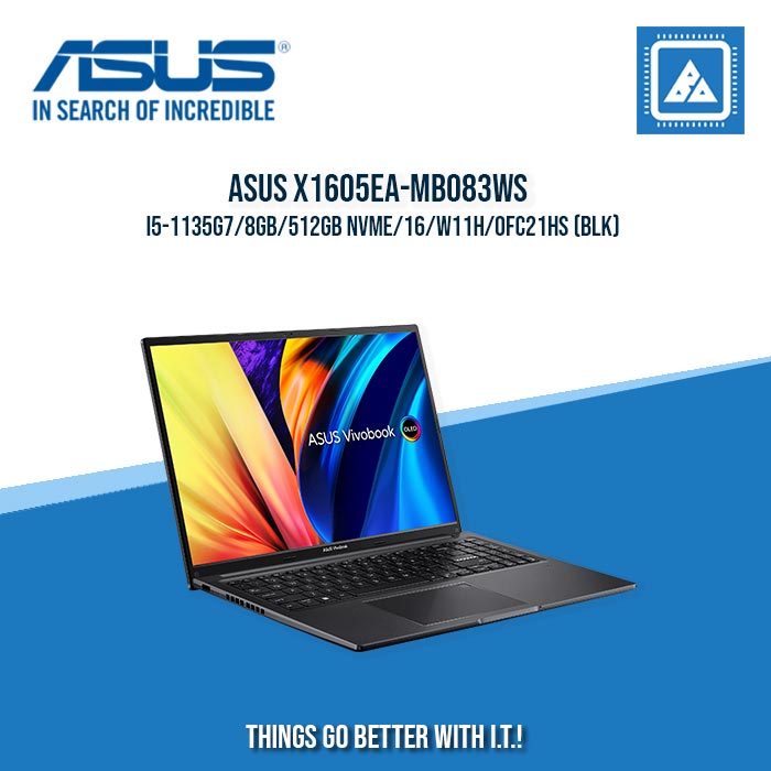 ASUS X1605EA-MB083WS I5-1135G7/8GB/512GB NVME | BEST FOR STUDENTS AND FREELANCERS LAPTOP