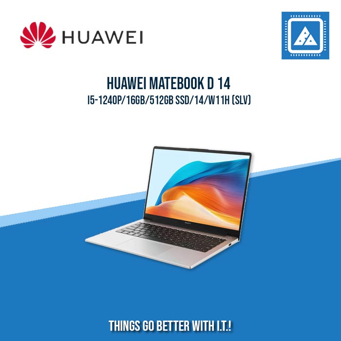 HUAWEI MATEBOOK D 14 I5-1240P/16GB/512GB SSD | BEST FOR STUDENTS AND FREELANCERS LAPTOP