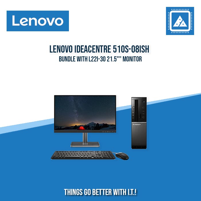 LENOVO IDEACENTRE 510S-08ISH BUNDLE WITH L22I-30 21.5"" MONITOR | ENHANCED PERFORMANCE AND VISUALS