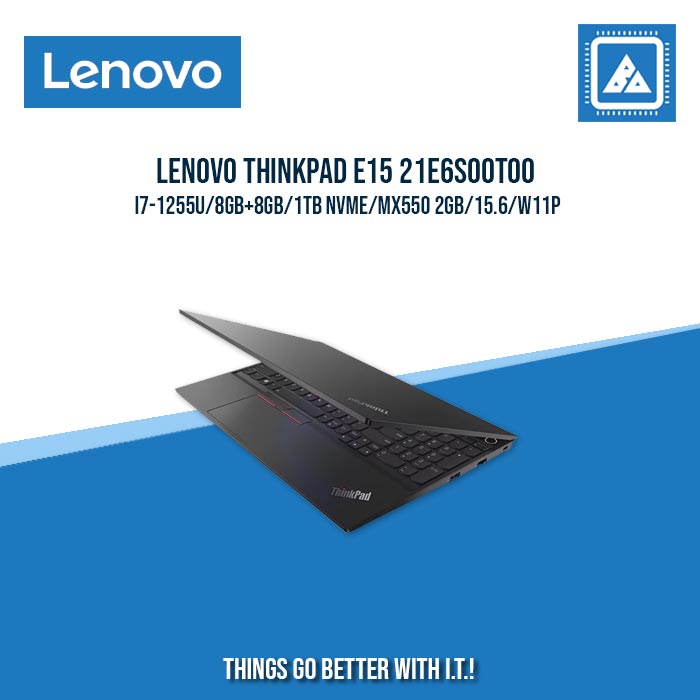 LENOVO THINKPAD E15 21E6S00T00 I7-1255U/8GB+8GB/1TB NVME/MX550 2GB | BEST FOR ENTERPRISES AND CORPORATES LAPTOP