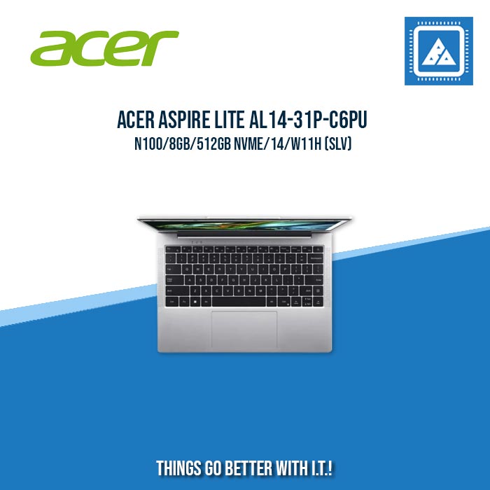ACER ASPIRE LITE AL14-31P-C6PU N100/8GB/512GB NVME | BEST FOR STUDENTS LAPTOP