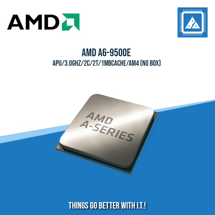 AMD A6 9500E APU 3.0GHZ 2C 2T 1MBCACHE AM4 TRAY TYPE BlueArm