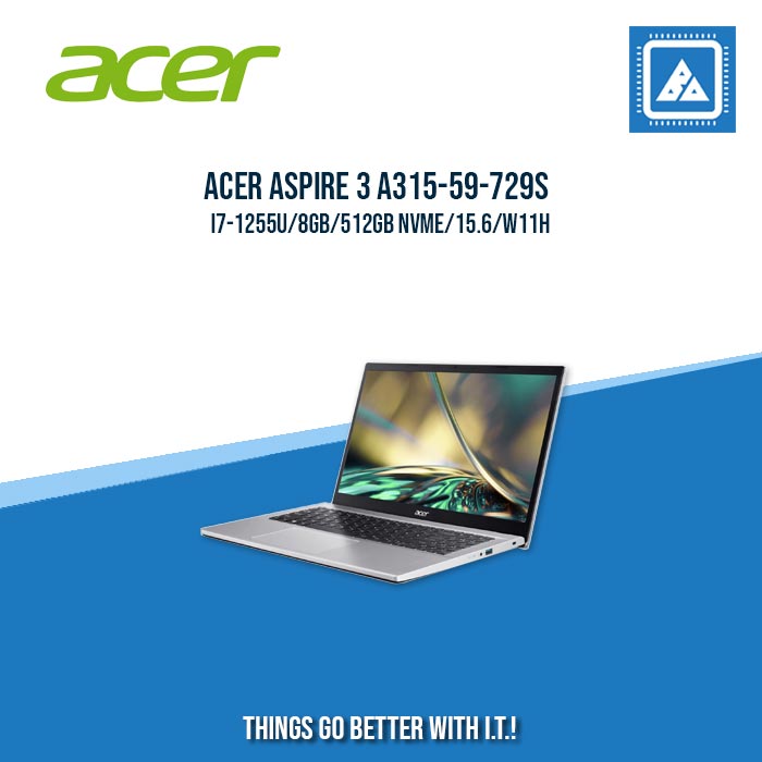 ACER ASPIRE 3 A315-59-729S I7-1255U/8GB/512GB NVME | BEST FOR STUDENTS AND FREELANCERS LAPTOP