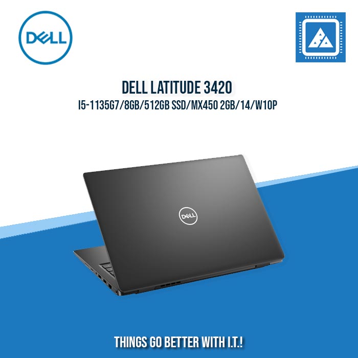 DELL LATITUDE 3420 I5-1135G7/8GB/512GB SSD/MX450 2GB/14/W10P | BEST FOR ENTERPRISES AND CORPORATES LAPTOP