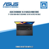 ASUS VIVOBOOK 16 X1605ZA-MB818WS I7-1255U/8GB+8GB/512GB NVME | BEST FOR FREELANCERS LAPTOP