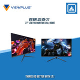 VIEWPLUS MX-27 27" LED FHD MONITOR (VGA, HDMI)