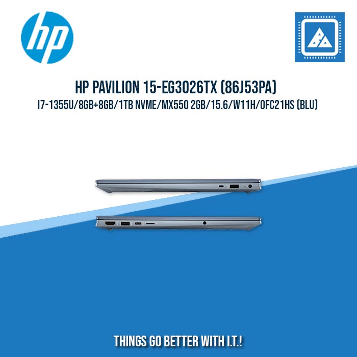 HP PAVILION 15-EG3026TX (86J53PA) I7-1355U/8GB+8GB/1TB NVME | BEST FOR STUDENTS AND FREELANCERS LAPTOP