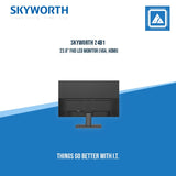 SKYWORTH 24B1 23.8" FHD LED MONITOR (VGA, HDMI)