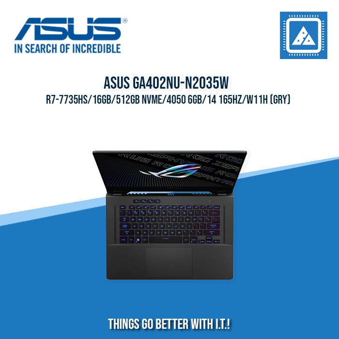 ASUS GA402NU-N2035W R7-7735HS/16GB/512GB NVME/4050 6GB | BEST FOR GAMING AND AUTOCAD LAPTOP