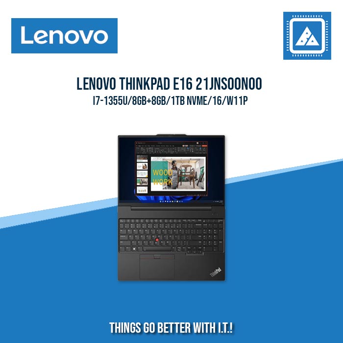 LENOVO THINKPAD E16 21JNS00N00 I7-1355U/8GB+8GB/1TB NVME/W11P | BEST FOR ENTERPRISES AND CORPORATES LAPTOP