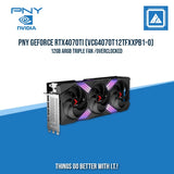 PNY GEFORCE RTX4070TI (VCG4070T12TFXXPB1-O) GDDR6 12GB ARGB TRIPLEFAN OVELOCKEDRC