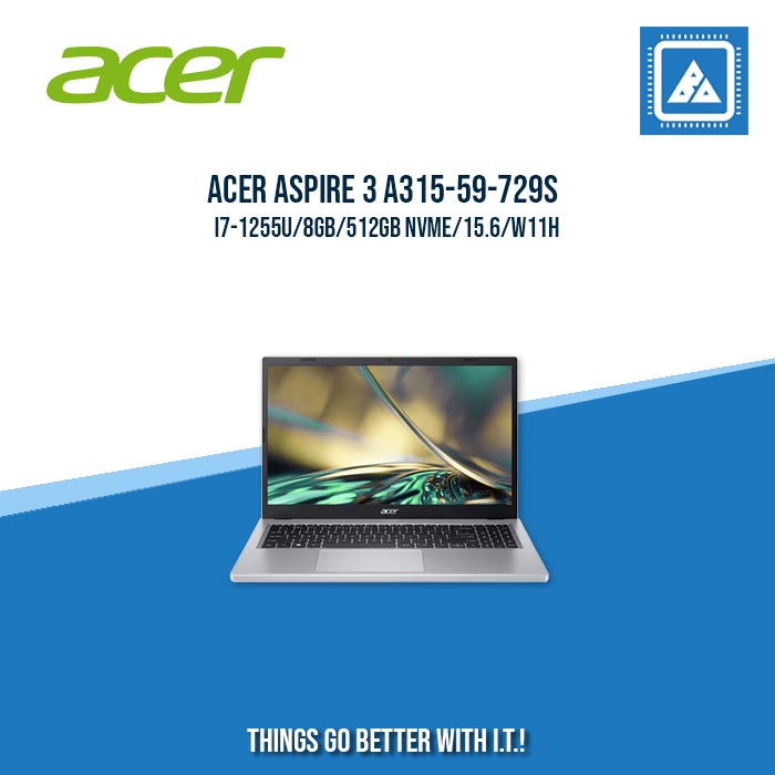 ACER ASPIRE 3 A315-59-729S I7-1255U/8GB/512GB NVME | BEST FOR STUDENTS AND FREELANCERS LAPTOP